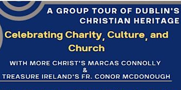 A Guided Group Tour of Dublin: Celebrating Charity