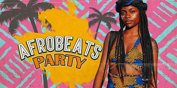 Afrobeats Party (Dublin) event promotion