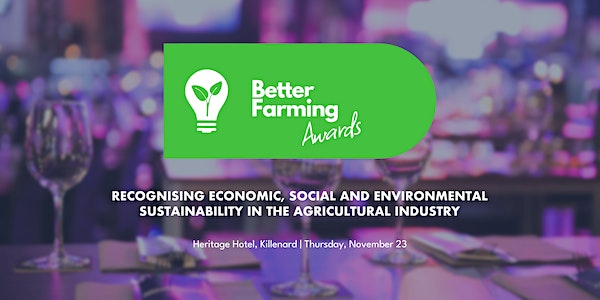 Better Farming Awards event promotion