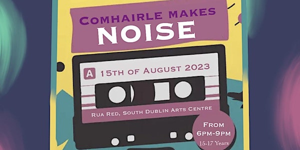 Comhairle makes NOISE event promotion