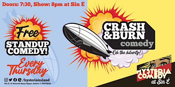 Crash & Burn Comedy event promotion