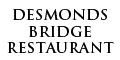 Desmonds Bridge Restaurant restaurant  Ovens county Cork