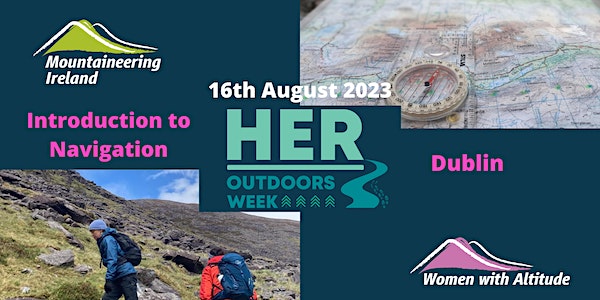 Introduction to Navigation - Her Outdoors Week - 16th August - Dublin event promotion