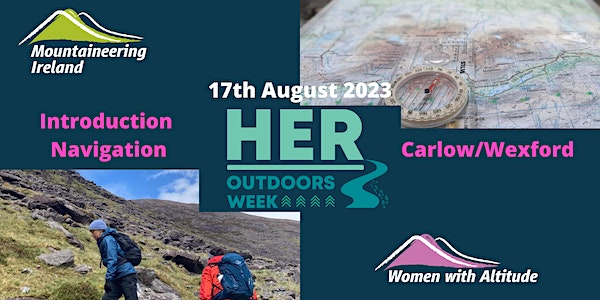 Introduction to Navigation - Her Outdoors Week - 17 August - Carlow/Wexford event promotion
