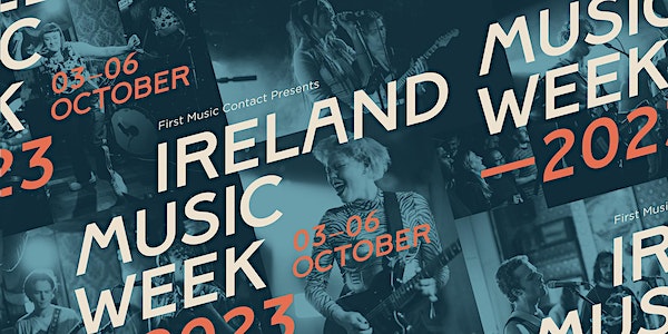 Ireland Music Week 2023 event promotion