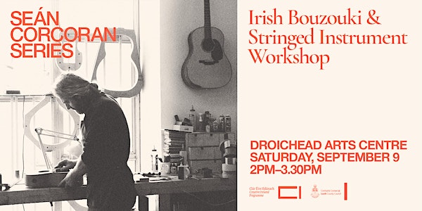 Irish Bouzouki & Stringed Instrument Workshop event promotion