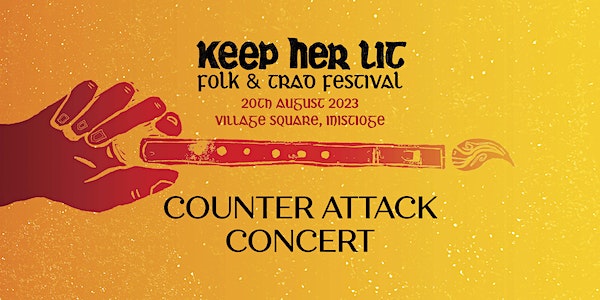 Keep Her Lit Presents: Counter Attack Concert event promotion