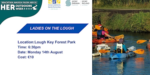 Ladies on the Lough! Lough Key Forest Park event promotion