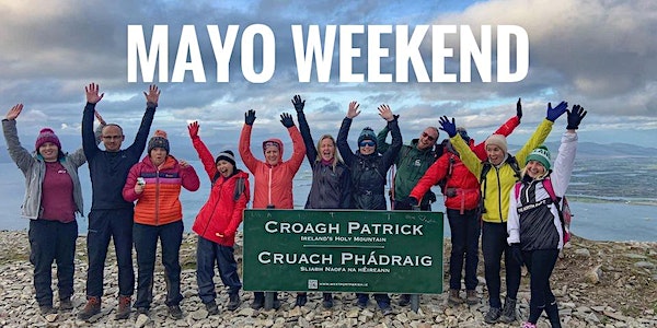 Mayo Weekend - Mweelrea & Croagh Patrick event promotion