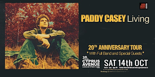 Paddy Casey - Living 20th Anniversary Tour event promotion