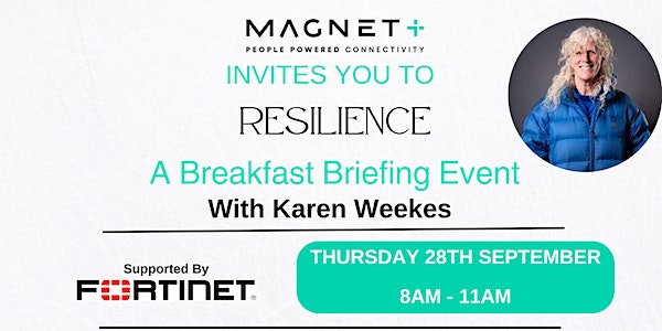 RESILIENCE - A Breakfast Briefing with Karen Weekes event promotion