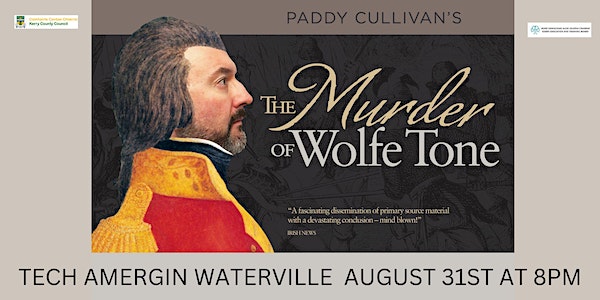 THE MURDER OF WOLFE TONE event promotion