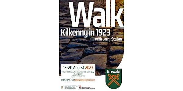 Walking Kilkenny 1923 event promotion