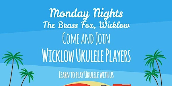 Wicklow Ukulele lessons event promotion